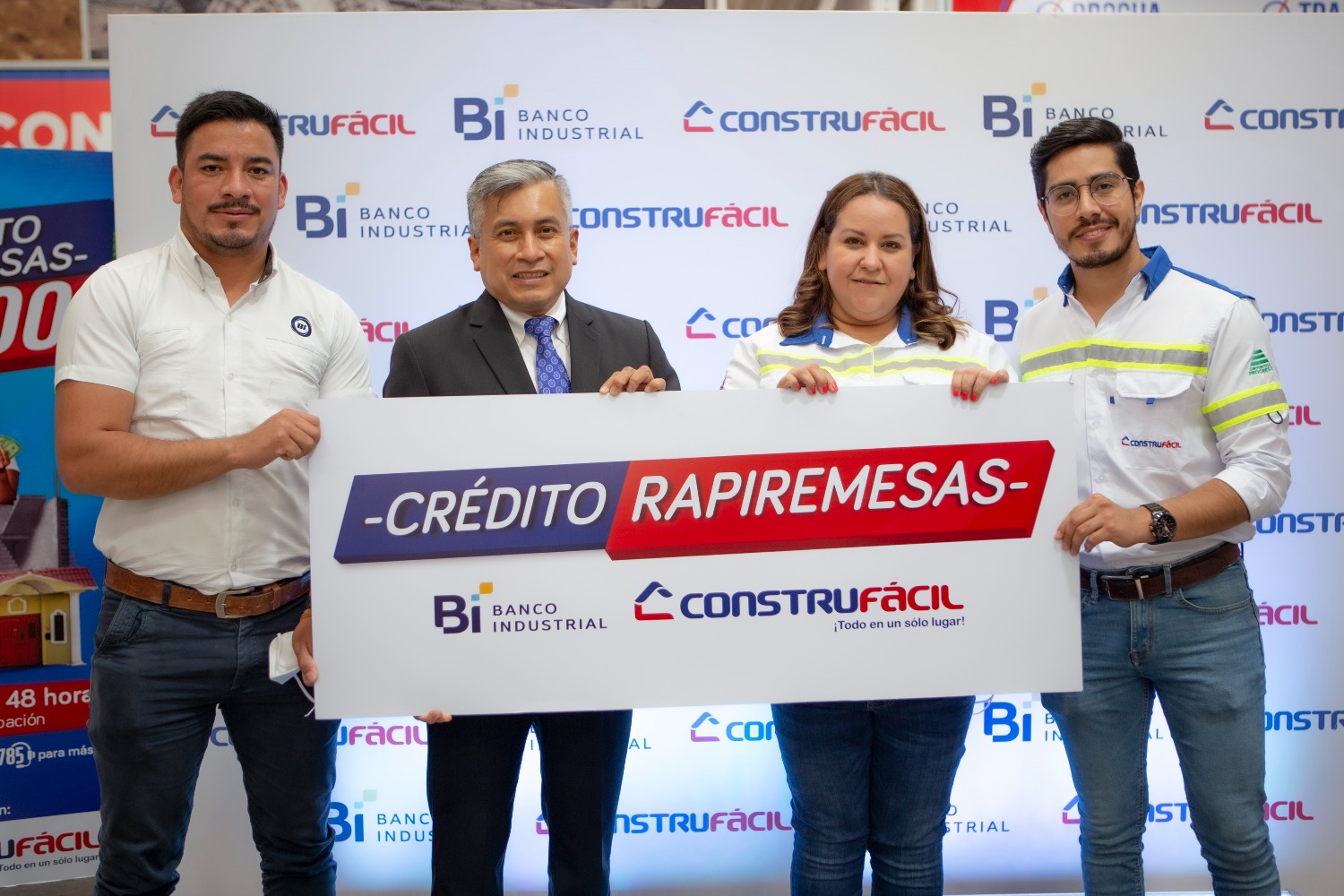 Construfácil y Banco Industrial se unen y lanzan el crédito RapiRemesas