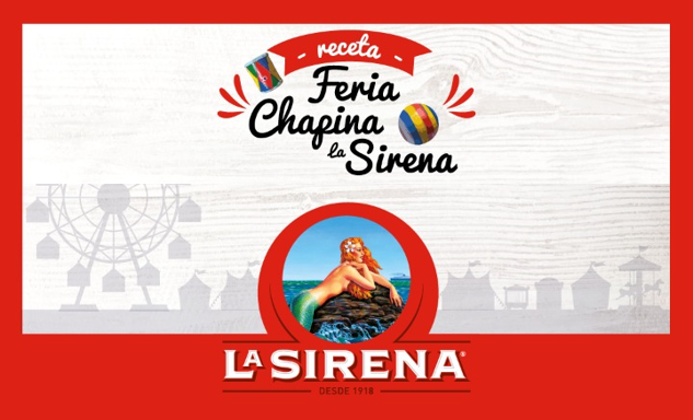 RECETAS FERIA CHAPINA LA SIRENA