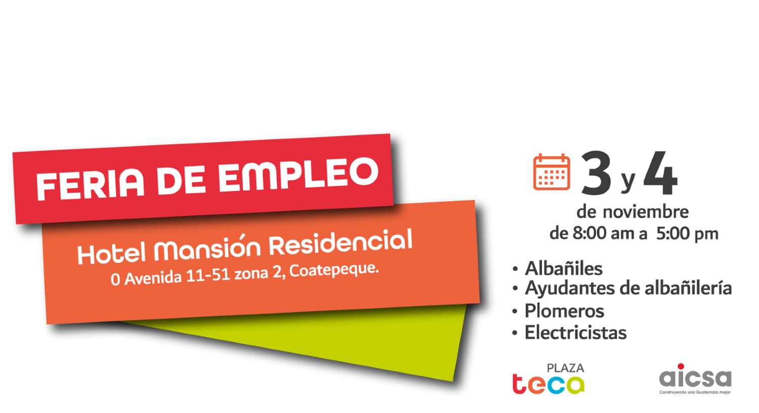 PLAZA TECA Y AICSA LE INVITAN A LA FERIA DE EMPLEO