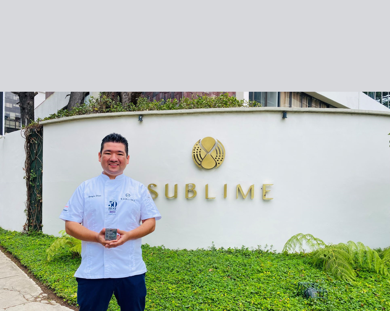 RESTAURANTE SUBLIME EN EL RANKING DE LOS LATIN AMERICA´S 50 BEST RESTAURANTS