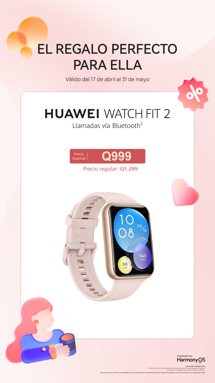 Mamá también puede consentirse con tecnología  HUAWEI