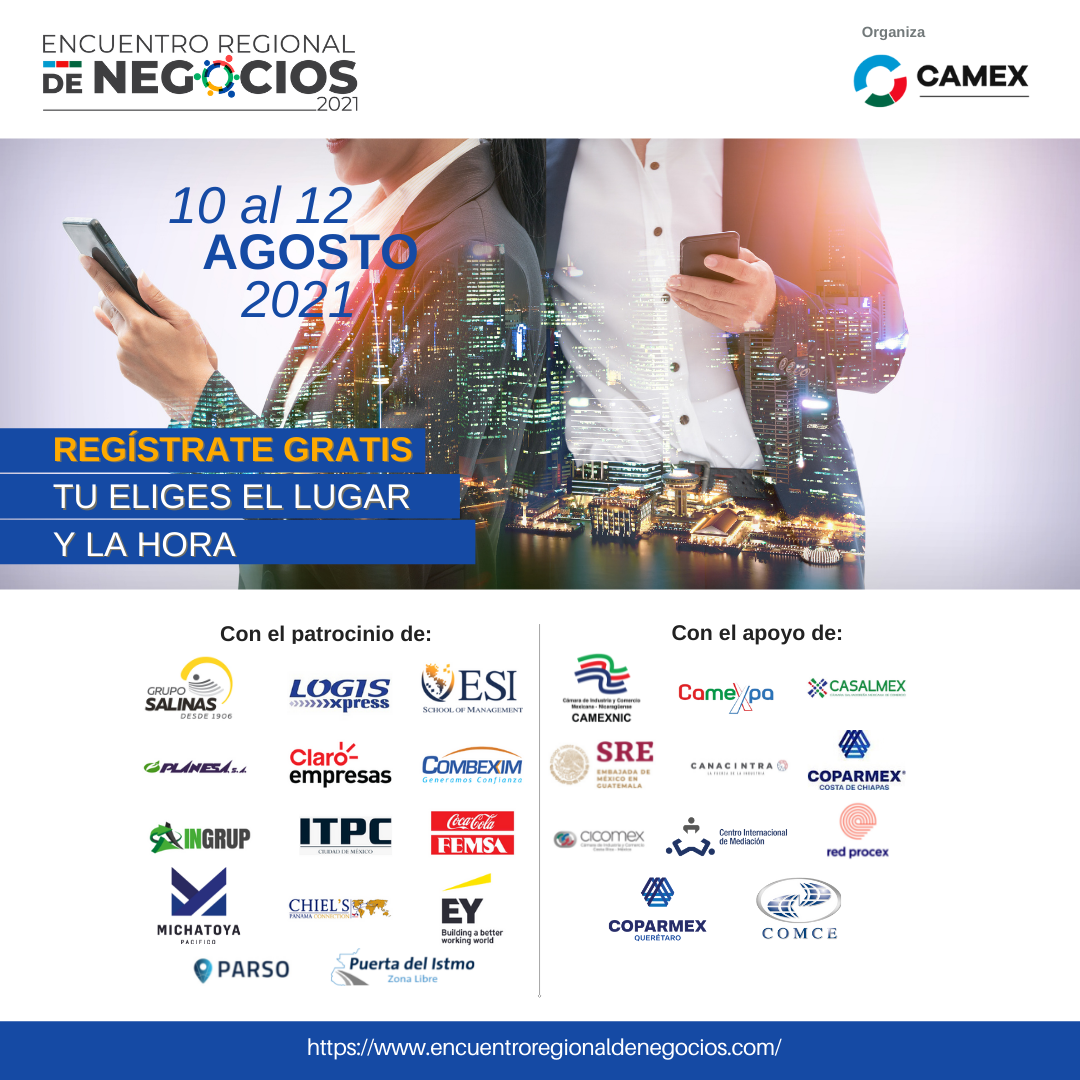 CAMEX INVITA AL PRIMER ENCUENTRO REGIONAL DE NEGOCIOS