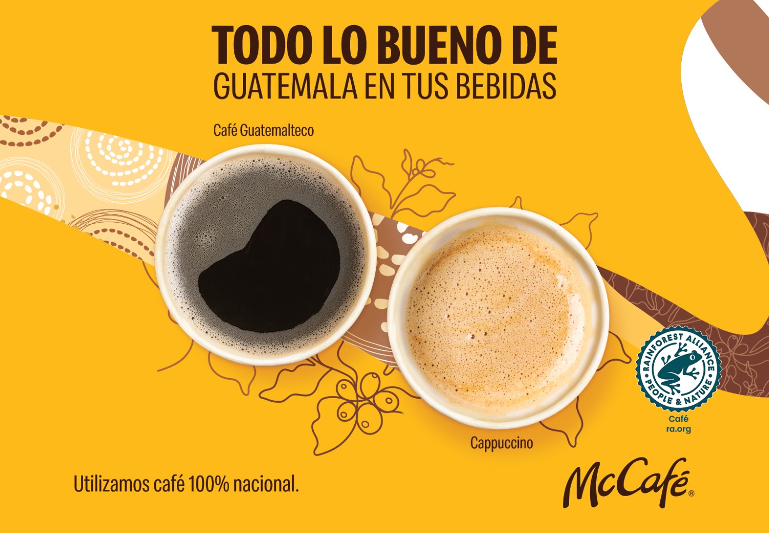 Todo lo bueno de Guatemala  en tus bebidas de McDonald’s y McCafé